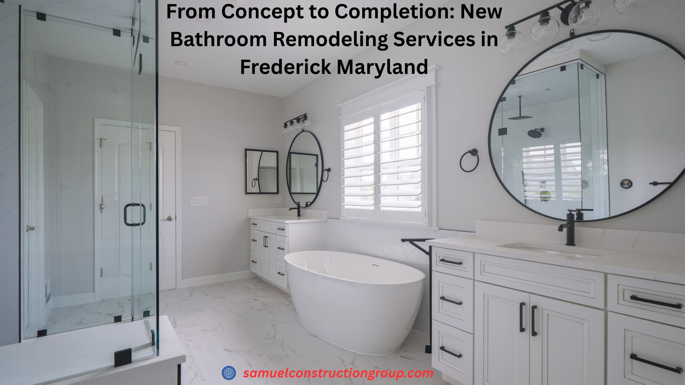 New Bathroom Remodeling Services in Frederick Maryland